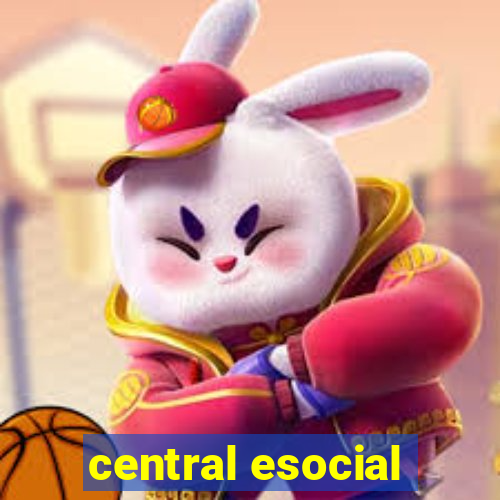 central esocial